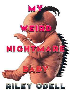 cover image of My Weird Nightmare Baby